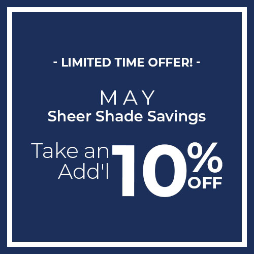10% Off All Sheer Shades