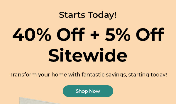 40% Off + 5% Off Sitewide