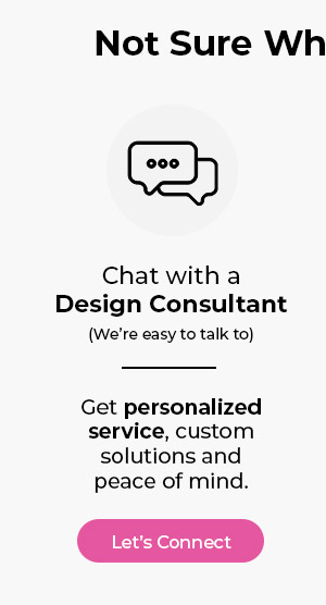 Chat with a Design Consultant