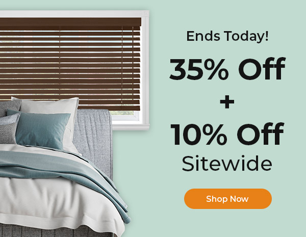 Ends Today! 35% + 10% Off Sitewide
