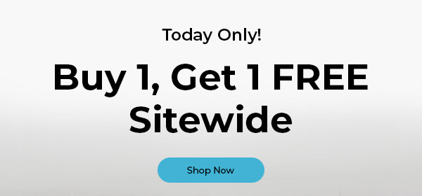 Today Only! Buy 1, Get 1 Sitewide