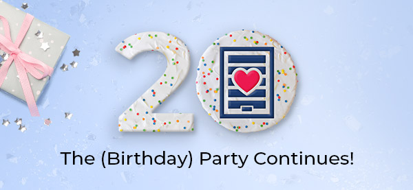  The (Birthday) Party Continues!