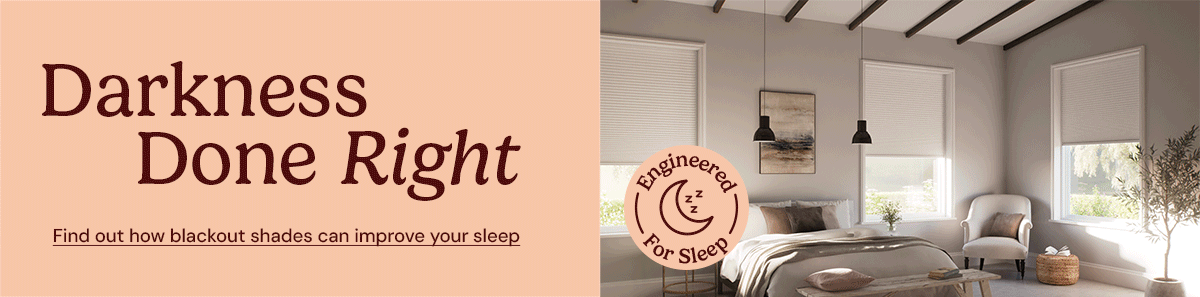 Hero image of blackout blackout blinds & shades